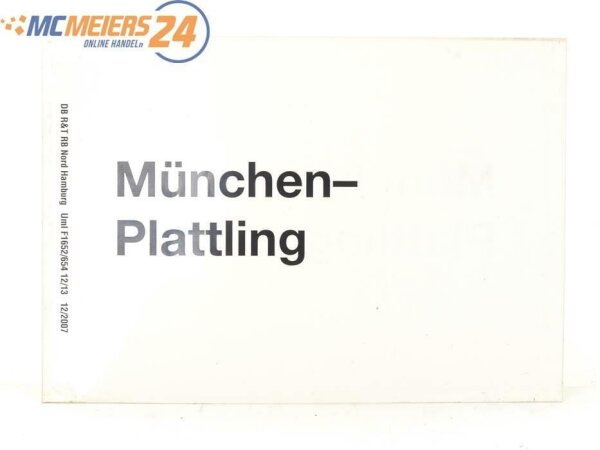 E244 Zuglaufschild Waggonschild München - Plattling