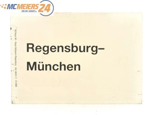 E244 Zuglaufschild Waggonschild Regensburg - München