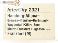 E244 Zuglaufschild Waggonschild InterCity 2321...