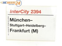 E244 Zuglaufschild Waggonschild InterCity 2394...