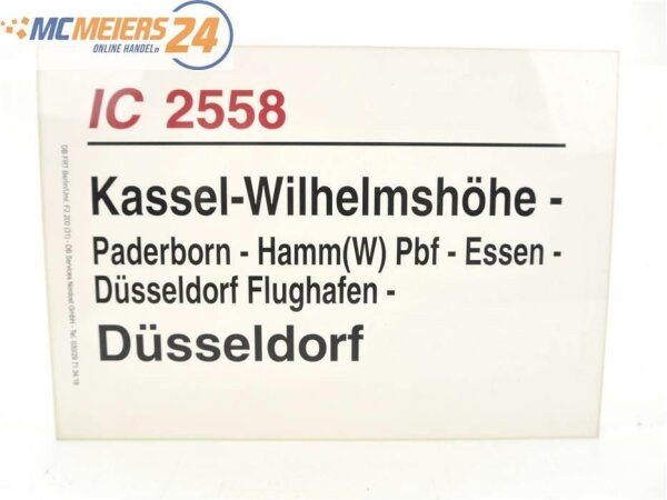 E244 Zuglaufschild Waggonschild IC 2558 Kassel-Wilhelmshöhe - Düsseldorf