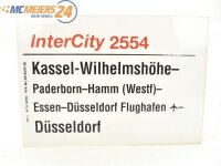 E244 Zuglaufschild Waggonschild InterCity 2554 Kassel-Wilhelmshöhe - Düsseldorf