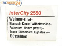 E244 Zuglaufschild Waggonschild InterCity 2550 Weimar -...