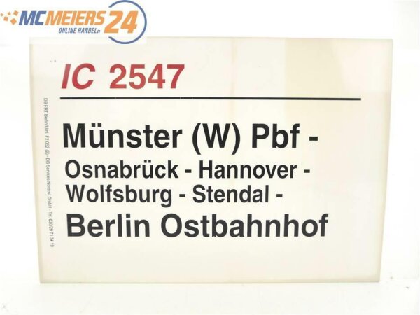 E244 Zuglaufschild Waggonschild IC 2547 Münster (W) Pbf - Berlin Ostbahnhof