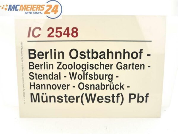 E244 Zuglaufschild Waggonschild IC 2548 Berlin Ostbahnhof - Münster (Westf) Pbf