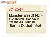 E244 Zuglaufschild Waggonschild IC 2547 Münster...