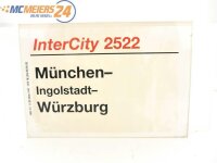 E244 Zuglaufschild Waggonschild InterCity 2522...