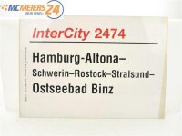 E244 Zuglaufschild Waggonschild InterCity 2474...