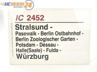 E244 Zuglaufschild Waggonschild IC 2452 Stralsund -...