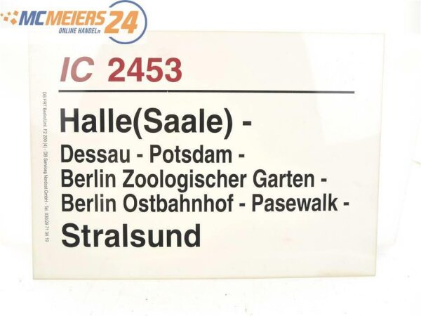 E244 Zuglaufschild Waggonschild IC 2453 Halle (Saale) - Berlin - Stralsund
