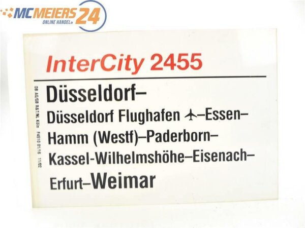 E244 Zuglaufschild Waggonschild InterCity 2455 Düsseldorf - Paderborn - Weimar