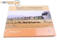 Deutsche Eisenbahngeschichte im Vorderen Orient Buch -...