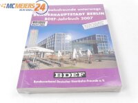 BDEF Jahrbuch 2007 Eisenbahnfreunde unterwegs -...