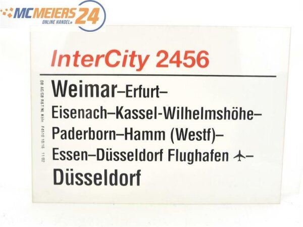 E244 Zuglaufschild Waggonschild IC 2456 Weimar - Hamm - Essen - Düsseldorf