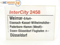 E244 Zuglaufschild Waggonschild InterCity 2458 Weimar -...