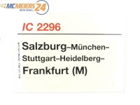E244 Zuglaufschild Waggonschild IC 2296 Salzburg -...