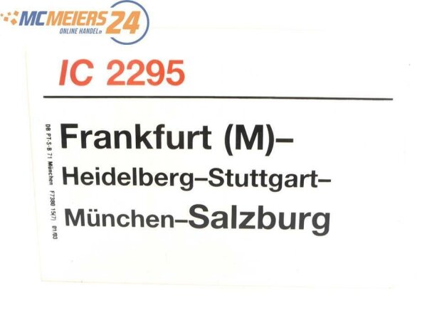 E244 Zuglaufschild Waggonschild IC 2296 Frankfurt (M) - Stuttgart - Salzburg