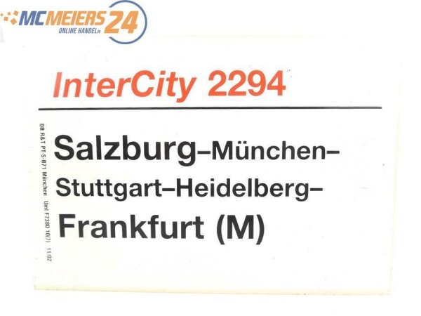 E244 Zuglaufschild Waggonschild InterCity 2294 Salzburg - Frankfurt (M)