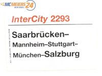 E244 Zuglaufschild Waggonschild InterCity 2293...