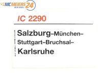 E244 Zuglaufschild Waggonschild IC 2290 Salzburg -...