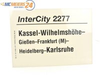 E244 Zuglaufschild Waggonschild InterCity 2277...