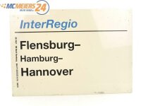E244 Zuglaufschild Waggonschild InterRegio Flensburg -...