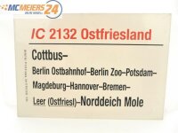 E244 Zuglaufschild Waggonschild IC 2132...