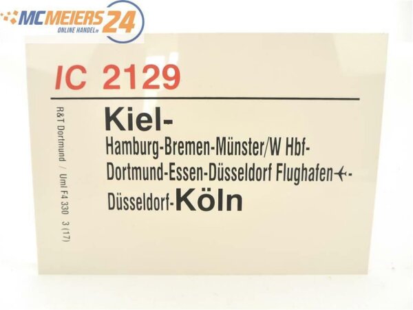 E244 Zuglaufschild Waggonschild IC 2129 Kiel - Bremen - Düsseldorf - Köln