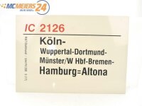 E244 Zuglaufschild Waggonschild IC 2126 Köln -...