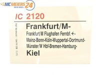 E244 Zuglaufschild Waggonschild IC 2120 Frankfurt/M -...