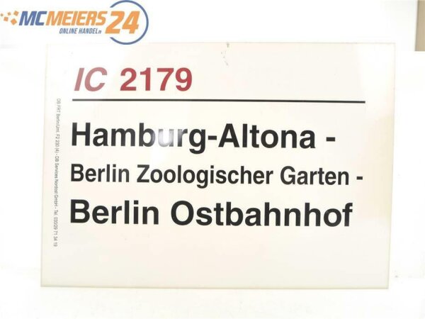 E244 Zuglaufschild Waggonschild IC 2179 Hamburg-Altona - Berlin Ostbahnhof