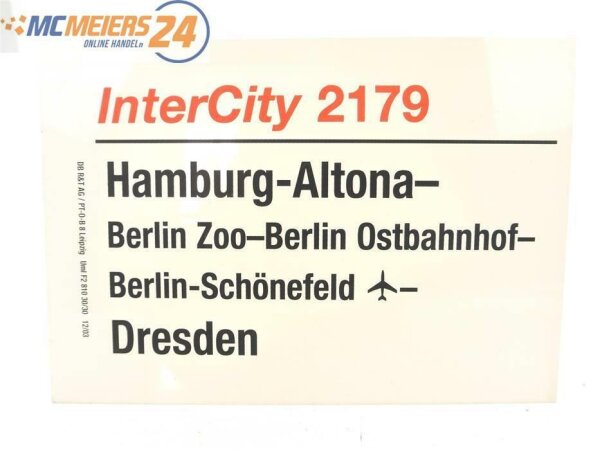 E244 Zuglaufschild Waggonschild InterCity 2179 Hamburg-Altona - Berlin - Dresden