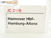E244 Zuglaufschild Waggonschild IC 2176 Hannover Hbf -...