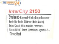 E244 Zuglaufschild Waggonschild InterCity 2150 Stralsund...