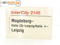 E244 Zuglaufschild Waggonschild InterCity 2145 Magdeburg...