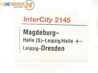E244 Zuglaufschild Waggonschild InterCity 2145 Magdeburg...