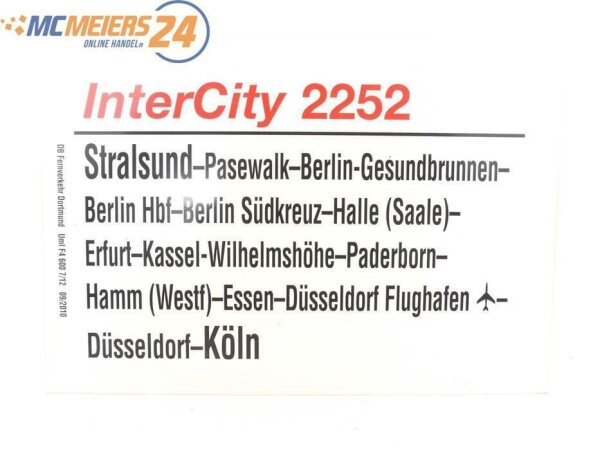 E244 Zuglaufschild Waggonschild InterCity 2252 Stralsund - Berlin - Halle - Köln