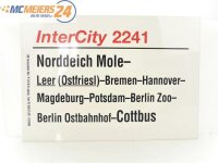 E244 Zuglaufschild Waggonschild InterCity 2241 Norddeich Mole - leer - Cottbus