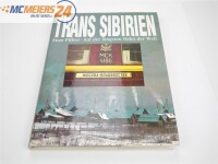 Trans Sibirien Buch "Auf der längsten Bahn der...