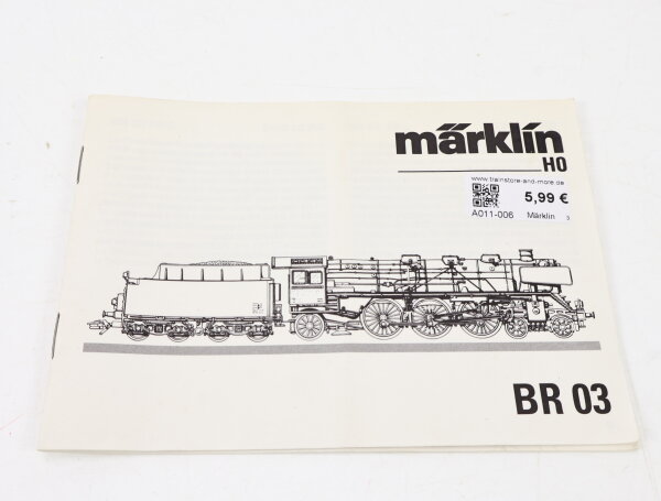 Märklin H0 Beschreibung Anleitung für Dampflok Schlepptenderlok BR 03 DRG