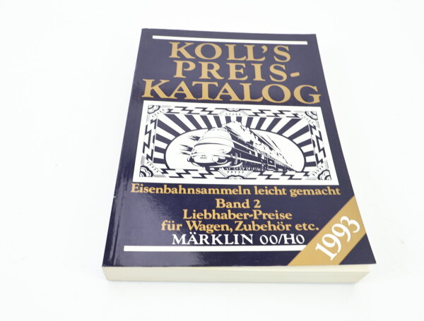 Kolls Spur H0/00 Kompakt Katalog Märklin Preiskatalog  Band 2 Ausgabe 1993