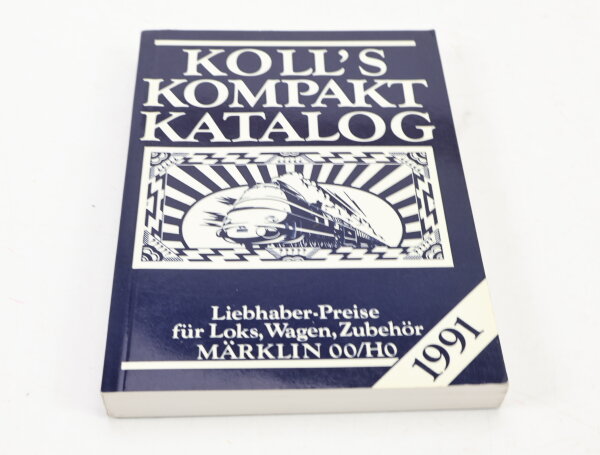 Kolls Spur H0/00 Kompakt Katalog Märklin Ausgabe 1991