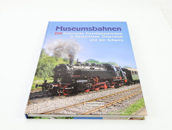 Buch Museumsbahnen Deutschland Österreich Schweiz / Bassermann