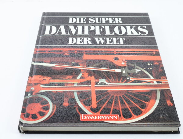 Buch - Die Super Dampfloks Der Welt Faust Isenberg