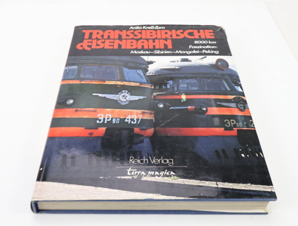 Buch - Transsibirische Eisenbahn 8000 km Faszination Anita Kreß-Zorn