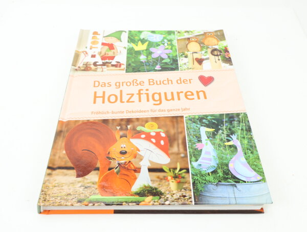 Buch Das große Buch der Holzfiguren Fröhlich-bunte Dekoideen für das ganze Jahr