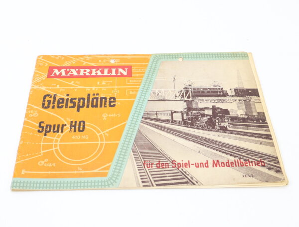 Märklin H0 763/2 Gleisplanbuch "Gleispläne Spur H0" 09/1955