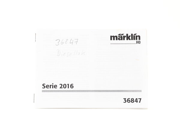 Märklin H0 36847 Beschreibung Anleitung für Diesellok Serie 2016