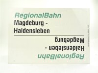 E244 Zuglaufschild Waggonschild RegionalBahn Magdeburg Halberstadt Haldensleben